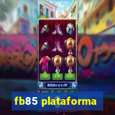 fb85 plataforma